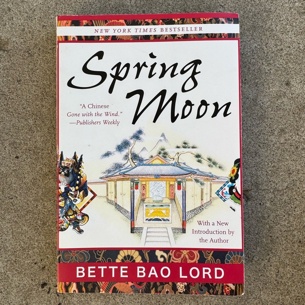 Spring Moon New York Times Best Seller Paperback Novel by Bette Bao Lord NEW